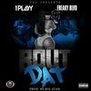 Bout Dat(feat. Freaky Blvd) (Explicit) - 1PLAYY&Freaky Blvd