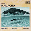 Mamacita (Extended Mix) - Lorjs