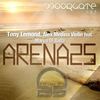 Arena 25 (Original Mix) - Tony Lemond&Alex Medina Violin&Marco Di Galla