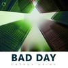 Bad day (Original Mix) - Energy Drink