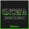 Axcent (Original Mix) - Josh Li&Suspect