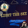 Light the Sky (Remix) - Kifli Gesec