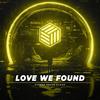 Love We Found - Rolling Dice&NRRD&Ander&Andrey Yutish&Angel Valadez