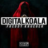 Freddy Krueger (Original Mix) - Digital Koala