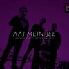 Aaj Mein Jee - Jazzy Nanu&Maze 022&Maharya