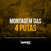 Montagem das 4 Putas (Explicit) - DJ Comandante Original&MC MENOR PAULISTA