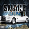 Acting Up (Explicit) - $moke