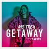 Getaway(feat. Savuto) - MC Trey&Savuto