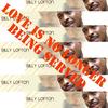 Love is No Longer Being Served - Billy Lofton