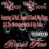 Rapid Fire, Pt. 2(feat. Lil Na8, Rayne Of Havik/Mo Thugs, Q.U. The Motivator, J Battle & Big Xodia) (Explicit) - New Blood&Lil Na8&Rayne of Havik&Mo Thugs&j Battle&Big Xodia&Q.U. The Motivator