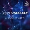 What's Up (Original Mix) - Ben Woolsey
