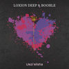 iJezi'elisha - Loxion Deep&Boohle