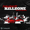 KillZone (Explicit) - DOLLA DAVIS