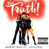 Red Lights/Bustin' Out (On Funk) (Medley|Explicit) - Tha Truth