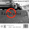 Rauchverbot (Radio - Mix) - Dinell Montez&Lady B.