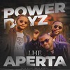 Lhe Aperta - Power Boyz