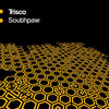 Southpaw (Original Mix) - Trisco