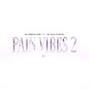 PAIN VIBES 2(feat. blago white) (Explicit) - Bushido Zho&Blago White