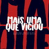 Mais uma Que Viciou (Explicit) - DJ Guina&marcola mc&DJ Willy&WR Original