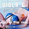 This Is the Time (Extended Version) - Viola G.&C & C