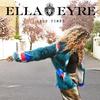 Good Times - Ella Eyre