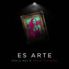 Es Arte - Pablo Mas&Dario The Boss