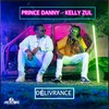 Délivrance - Prince Danny&Kelly Zul