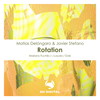 Rotation - Matías Delóngaro&Javier Stefano