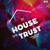 In House We Trust 15 - Funky M