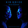 Monster Next Door - Kid Noize&Gio Kemper