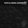 Drome - Kaya DJ&Kemal Vatansever