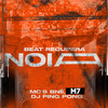 Beat Recupera Noia(feat. DJ Ping Pong) (Explicit) - DJ Gordão Zs&Mc Bné&MC M7