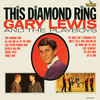 This Diamond Ring - Gary Lewis & The Playboys