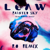 Painted Sky (R.O Remix) - LCAW&Martin Kelly