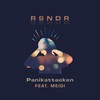 Panikattacken - RSNDR&Meidi