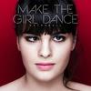 Something or Anything - Make The Girl Dance&AM