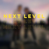 Next Level (feat. Apo & Luan) - 76nikez&Apo&Luan