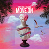 Move On - Tony Vida&Blaikz&Anton Schreiber&Sven Blaikz Schwarz