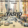Yasho (Ireland x Bique Mix) - Soul Ree&Deeper Loxion Projects&FlayWay