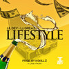 Lifestyle (Explicit) - Lil Dev