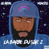 La barbe du soir 2 (Explicit) - OG BraX