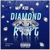 Diamond Ring (Radio Edit) - Mp Kid SA