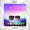 I Feel the Night (Extended Mix) - Juno D