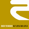 Alf Layla Wa Layla (Back to Sottovento Club Mix) - Back To Basics