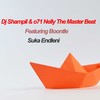 Suka Endleni - o71 Nelly The Master Beat&Dj Shampli&Boontle