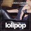 I Can Live (Original Mix) - Mironov&Lykov