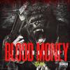 Blood Money (Explicit) - Trapmandini