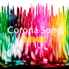 Corona Song (Remix) - Nelia&Melino