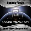 Outer Space (Original Mix) - Cosmic Fugue