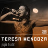 Teresa Mendoza (Explicit) - Boca&Juju Rude